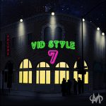 Vid Style 7